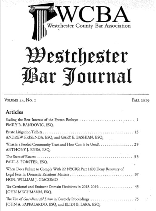 An article by John A. Pappalardo with Elidi B. Lara has been featured in the WCBA Bar Journal